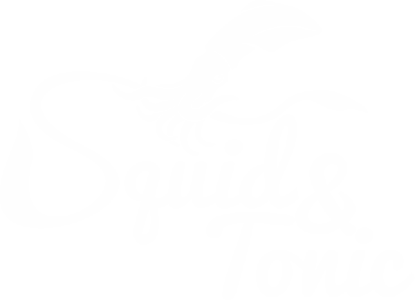 Squid & Tonic